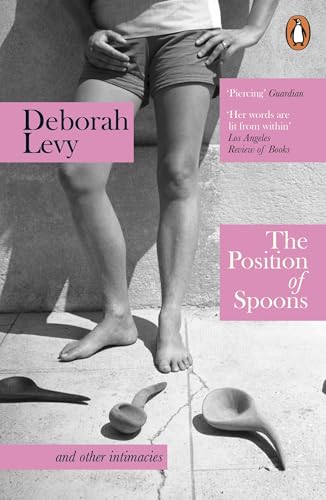 [9781405961165] The Position of Spoons And other intimacies