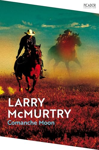 [9781529099959] Comanche Moon (Lonesome Dove #2)