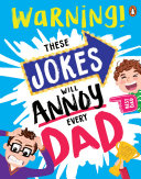 [9781761354472] These Jokes Will Annoy Every Dad: The perfect gift for Father's Day