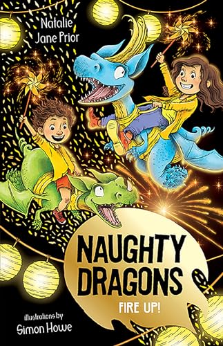 [9781760505868] Naughty Dragons Fire Up!: Naughty Dragons #3