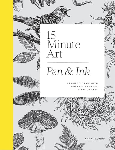 [9781837834761] 15-Minute Art Pen & Ink: Learn to Draw with Pen and Ink