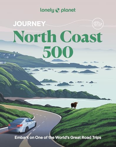 [9781837586646] Lonely Planet Journey North Coast 500