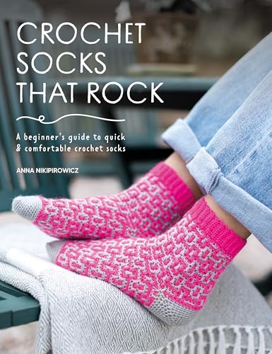 [9781446314517] Crochet Socks That Rock: A Beginner's Guide to Quick & Comfortable Crochet Socks