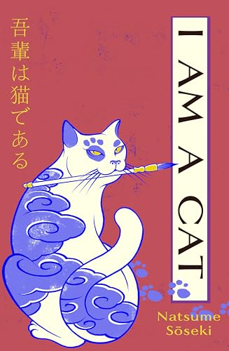 [9781784879792] I Am a Cat: Volume One