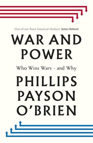 [9780241744185] War and Power: Who Wins Wars - and Why
