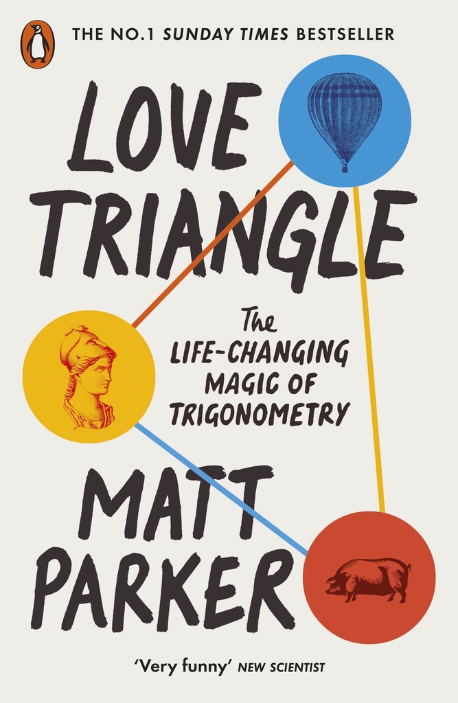 [9780141996189] Love Triangle: The Life-changing Magic of Trigonometry