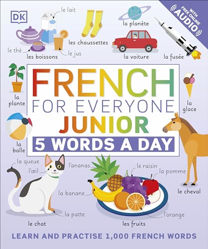 [9780241491393] French for Everyone Junior 5 Words a Day: Learn and Practise 1,000 French Words
