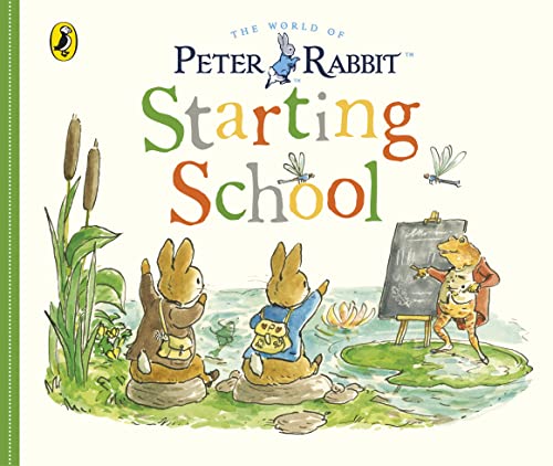 [9780241470152] Peter Rabbit Tales: Starting School