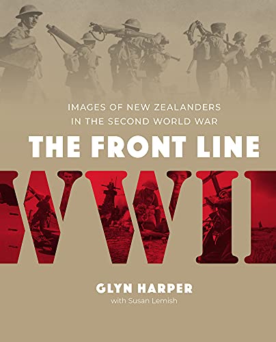 [9780995140738] The Front Line -  Images of New Zealanders in the Second World War