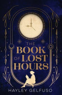 [9781761472794] The Book of Lost Hours