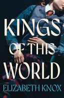 [9781991142283] Kings of This World