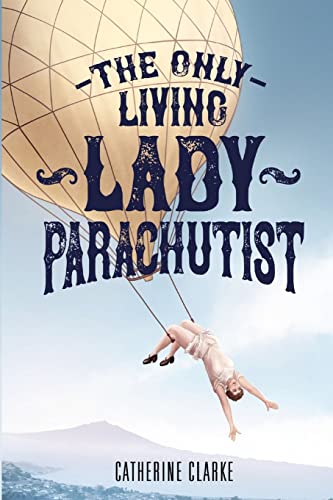 [9780473571474] The Only Living Lady Parachutist