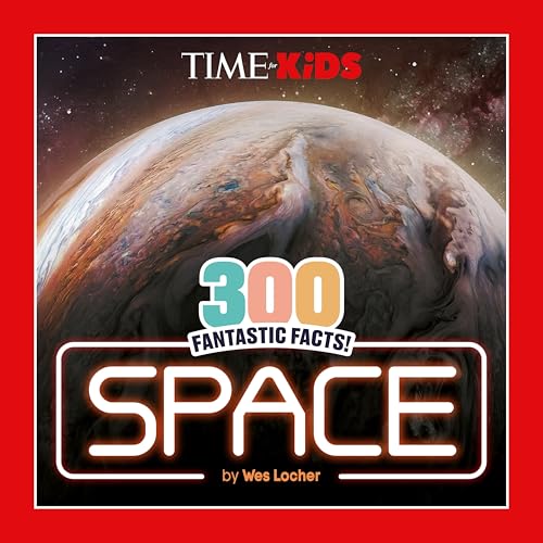 [9780593888025] TIME for Kids: 300 Fantastic Facts!: Space