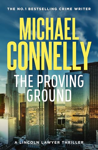 [9781761473401] The Proving Ground (Lincoln Lawyer Book 8)