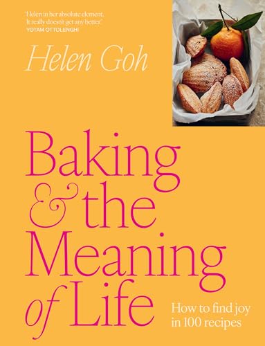 [9781761500145] Baking and the Meaning of Life: How to find joy in 100 recipes
