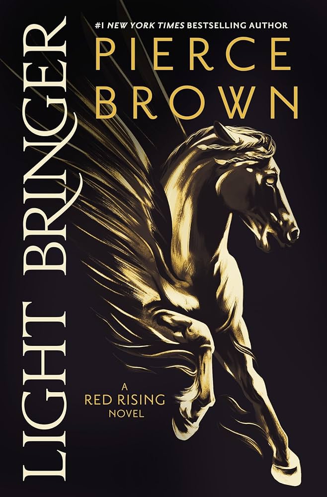 [9781473646827] Light Bringer: the utterly addictive sixth book in the globally bestselling dystopian science fiction series RED RISING