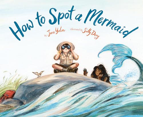 [9781452182735] How to Spot a Mermaid