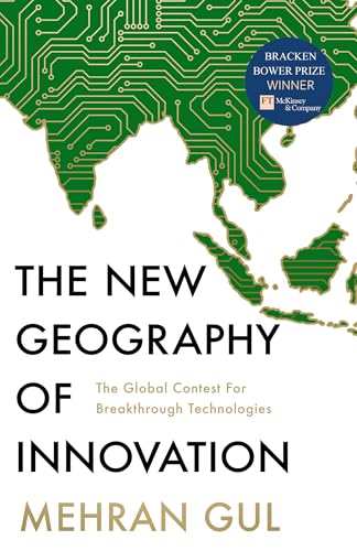 [9780008327811] The New Geography of Innovation: The global contest for breakthrough technologies