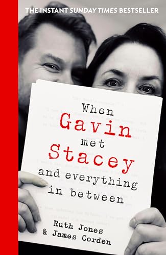 [9780857507457] When Gavin Met Stacey and Everything in Between: A Story of Love and Friendship
