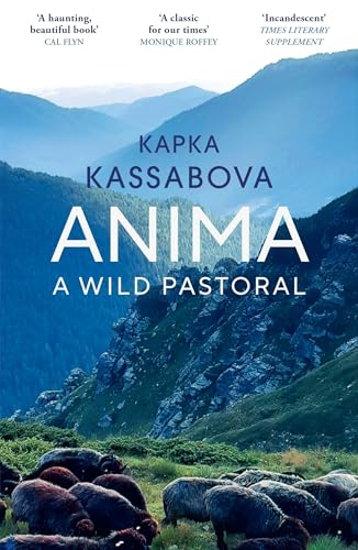 [9781529933413] Anima: A Wild Pastoral