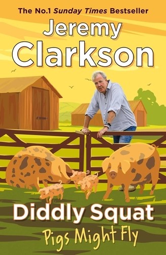 [9781405961424] Diddly Squat: Pigs Might Fly