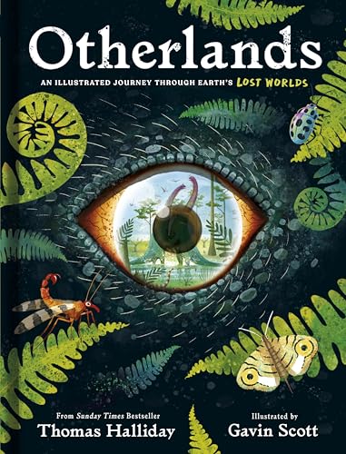 [9780241611241] Otherlands: An illustrated journey through Earth's lost worlds