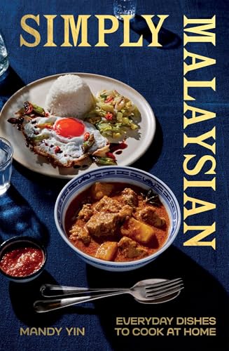 [9781837832415] Simply Malaysian: Everyday Dishes to Cook at Home