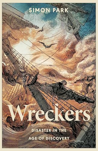 [9780241741320] Wreckers: Disaster in the Age of Discovery