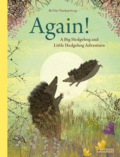[9783791375878] Again!: A Big Hedgehog and Little Hedgehog Adventure