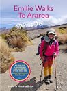 [9781988550732] Emilie Walks Te Araroa
