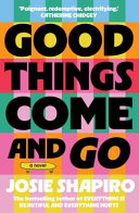[9781991006707] Good Things Come and Go