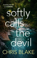 [9781786585400] Softly Calls the Devil