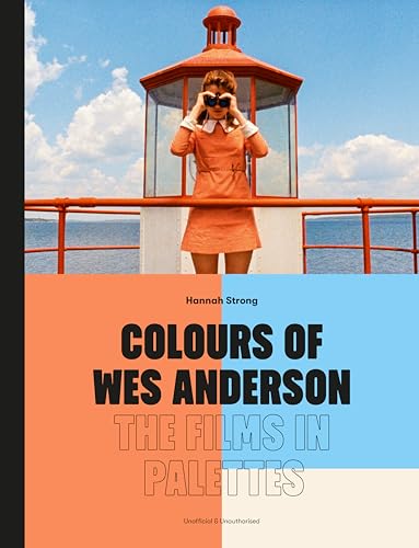 [9781836003601] Colours of Wes Anderson: The Films in Palettes