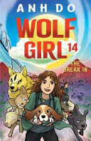 [9781761182259] The Break In: Wolf Girl 14
