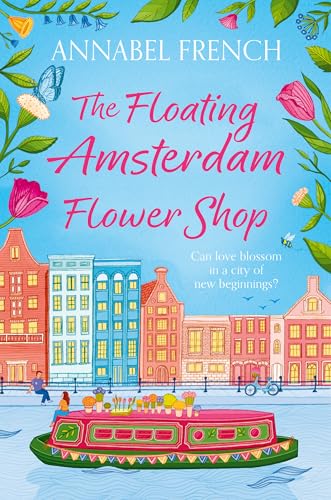 [9780008736446] The Floating Amsterdam Flower Shop