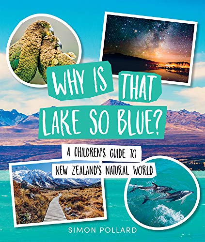 [9780994146014] Why is That Lake So Blue?