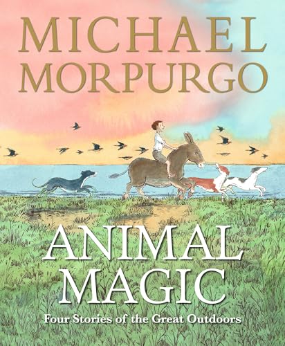 [9781529529432] Animal Magic: Four Stories of the Great Outdoors