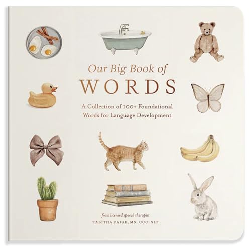 [9781958803875] Our Big Book of Words: A Collection of 100+ Foundational Words for Language Development