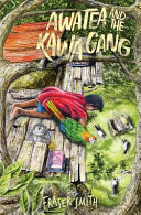 [9781775503576] Awatea and the Kawa Gang (#2)