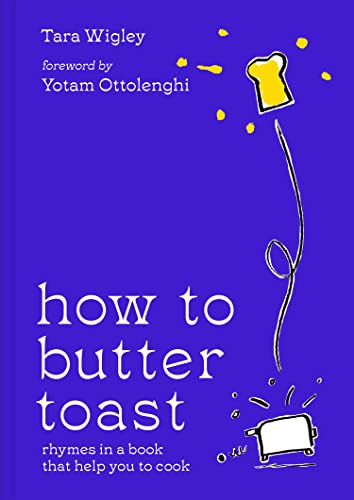 [9780008554712] How to Butter Toast: Rhymes in a Book that Help You to Cook