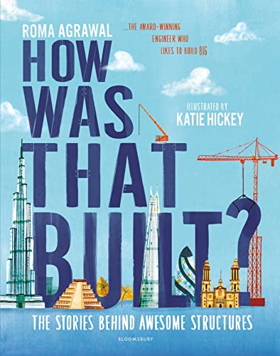 [9781526603654] How Was That Built?: The Stories Behind Awesome Structures