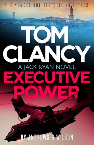 [9781408732885] Tom Clancy Executive Power: The unputdownable new Jack Ryan thriller