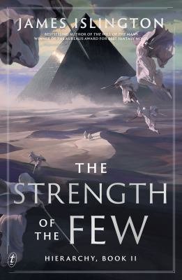 [9781923058507] The Strength of the Few: the epic sequel to the fantasy bestseller (Hierarchy Book 2)