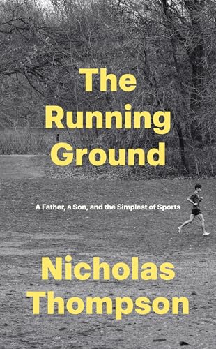 [9781529146110] The Running Ground: A Father, A Son and the Simplest of Sports