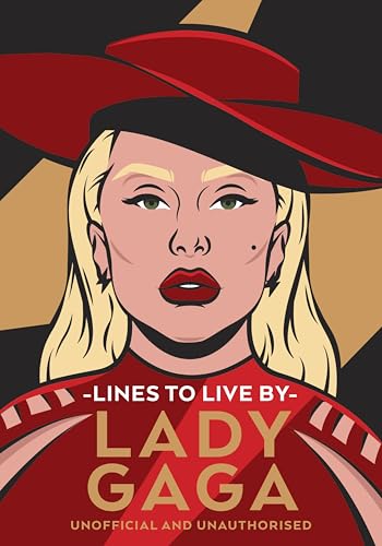 [9781529975079] Lady Gaga Lines to Live By: Empowering words for Little Monsters