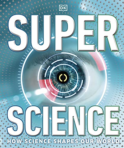 [9780241343470] Super Science: How Science Shapes Our World