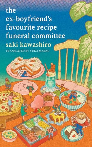 [9781398554221] The Ex-Boyfriend's Favourite Recipe Funeral Committee