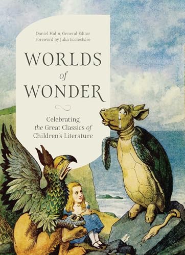 [9780522881998] Worlds of Wonder: Celebrating the great classics of children's literature