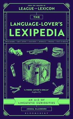 [9781526689344] The Language-Lover's Lexipedia: An A-Z of Linguistic Curiosities