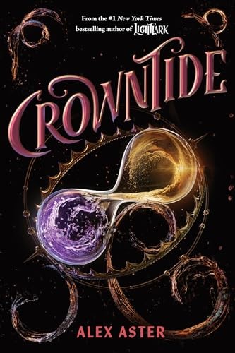 Crowntide (#4 The Lightlark Saga HB)